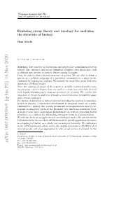 Exploring Group Theory and Topology for Analyzing the Structure of Biology