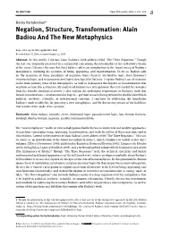 Negation, Structure, Transformation: Alain Badiou and the New Metaphysics