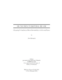 On the Path to Material Re-Use