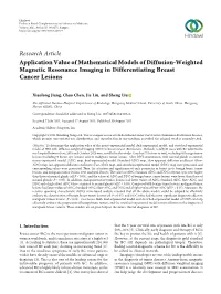 Research Article Application Value of Mathematical Models of Diffusion-Weighted Magnetic Resonance Imaging in Differentiating Breast Cancer Lesions