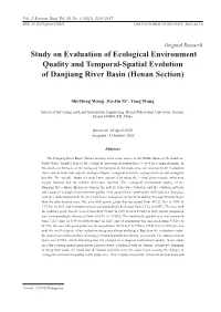 Study on Evaluation of Ecological Environment Quality and Temporal-Spatial Evolution of Danjiang River Basin (Henan Section)