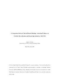 A Comparison Between Unit and Branch Banking: Australian Evidence On