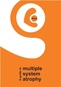 Multiple System Atrophy Trust Founded by Sarah Matheson
