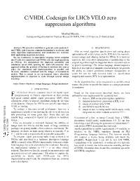 C/VHDL Codesign for Lhcb VELO Zero Suppression Algorithms
