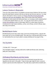 Leisure Centres in Newcastle There Are Many Places Where It Is Possible to Access Leisure Facilities