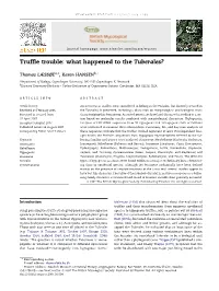 Truffle Trouble: What Happened to the Tuberales?