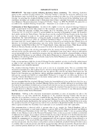 IMPORTANT NOTICE IMPORTANT: You Must Read the Following Disclaimer Before Continuing