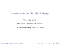Introduction to the GNU MPFR Library