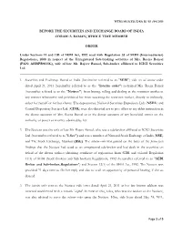 S. RAMAN, WHOLE TIME MEMBER ORDER Under Sections 11