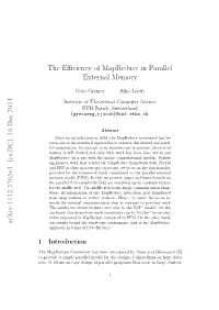 The Efficiency of Mapreduce in Parallel External Memory Arxiv