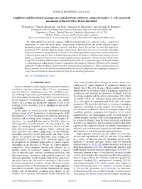 Amplified and Directional Spontaneous Emission from Arbitrary Composite