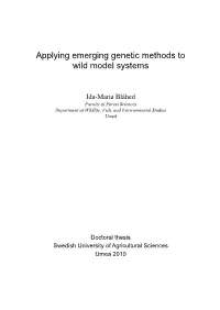 Applying Emerging Genetic Methods to Wild Model Systems