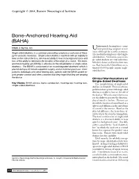 Bone-Anchored Hearing Aid (BAHA) Nfortunately, Hearing Loss Is a Com- Mark J