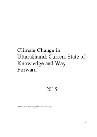 Climate Change in Uttarakhand: Current State of Knowledge and Way Forward