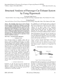 Structural Analysis of Passenger Car Exhaust System by Using Hypermesh