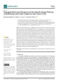 Emerging Molecular Receptors for the Specific-Target Delivery of Ruthenium and Gold Complexes Into Cancer Cells