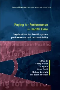 Paying for Performance in Health Care European Observatory on Health Systems and Policies Series Implications for Health System Performance and Accountability