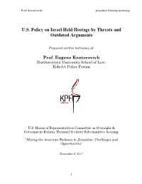 U.S. Policy on Israel Held Hostage by Threats and Outdated Arguments