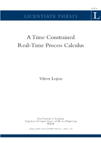 A Time Constrained Real-Time Process Calculus