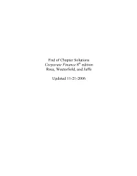 End of Chapter Solutions Corporate Finance 8Th Edition Ross, Westerfield, and Jaffe