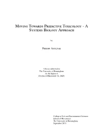 Moving Towards Predictive Toxicology -A Systems Biology Approach
