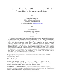 Power, Proximity, and Democracy: Geopolitical Competition in the International System