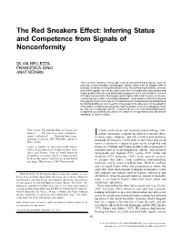 The Red Sneakers Effect: Inferring Status and Competence from Signals of Nonconformity