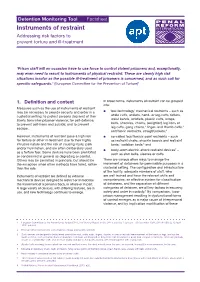 Detention Monitoring Tool Factsheet Instruments of Restraint Addressing Risk Factors to Prevent Torture and Ill-Treatment