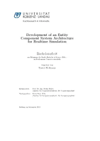 Development of an Entity Component System Architecture for Realtime Simulation