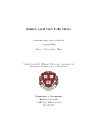 Explicit Local Class Field Theory