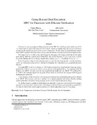 Going Beyond Dual Execution: MPC for Functions with Efficient Verification