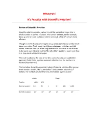 What Fun! It's Practice with Scientific Notation!