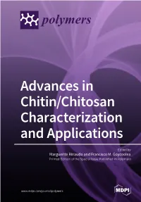 Advances in Chitin/Chitosan Characterization and Applications