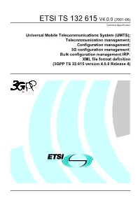 ETSI TS 132 615 V4.0.0 (2001-06) Technical Specification