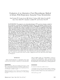 Evaluation of an Alternative Chest Physiotherapy Method in Infants with Respiratory Syncytial Virus Bronchiolitis