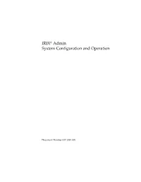 IRIX® Admin System Configuration and Operation