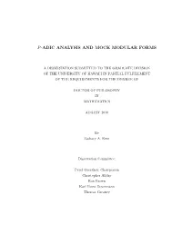 P-Adic Analysis and Mock Modular Forms