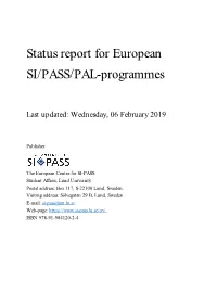 Status Report for European SI/PASS/PAL-Programmes
