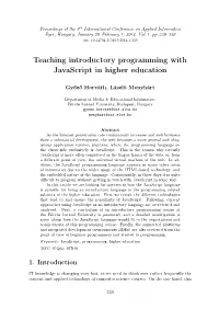Teaching Introductory Programming with Javascript in Higher Education