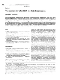 The Complexity of Mirna-Mediated Repression