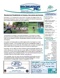 Recreation Framework in Canada: Inclusion and Access Issue 54 - October, 2016 Inside This Issue: Recreation Is a Fundamental Human Need in All Ages and Stages of Life
