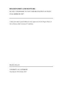 Rogernomics and Rupture: Huntly’S Response to the Corporatisation of State Coal Mines in 1987