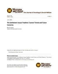 The Settlement House Tradition: Current Trends and Future Concerns