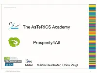 The Asterics Academy Prosperity4all
