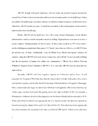 AB-392, Though with Good Intentions, Will Not Make Any Positive Impacts Beyond the Current Penal Codes