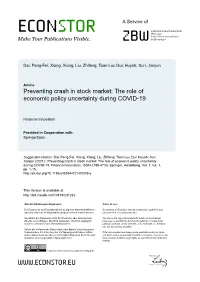 Preventing Crash in Stock Market: the Role of Economic Policy Uncertainty During COVID-19