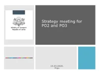 Strategy Meeting for PO3 a More Connected Europe by Enhancing Mobility and Regional ICT Connectivity
