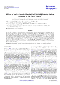 65 Kpc of Ionized Gas Trailing Behind NGC 4848 During Its First Crossing Of