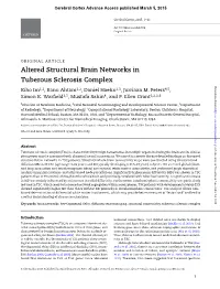 Altered Structural Brain Networks in Tuberous Sclerosis Complex Downloaded from Kiho Im1,2, Banu Ahtam1,2, Daniel Haehn2,3, Jurriaan M