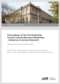 Proceedings of the First Karlsruhe Service Summit Research Workshop - Advances in Service Research